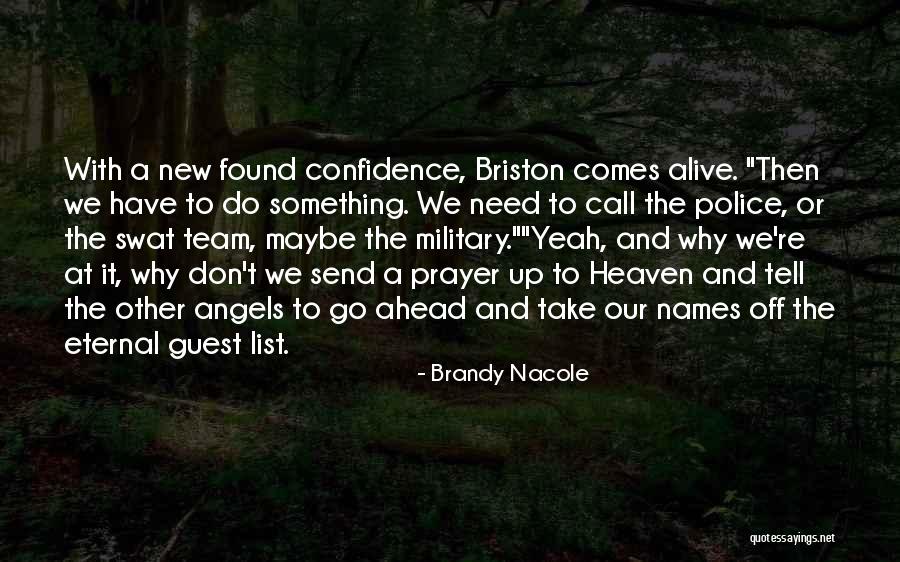 Forstadt Dds Quotes By Brandy Nacole Forstadt Dds Quotes By Brandy Nacole