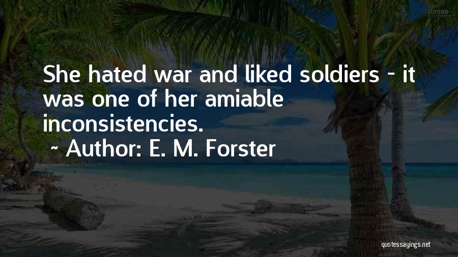 Forster Quotes By E. M. Forster