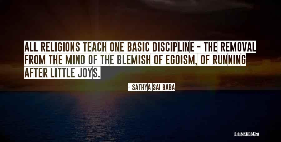 Forswear It Sight Quotes By Sathya Sai Baba Forswear It Sight Quotes By Sathya Sai Baba