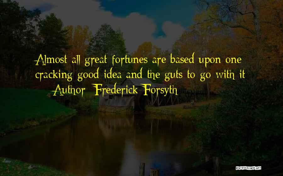 Forsyth Quotes By Frederick Forsyth