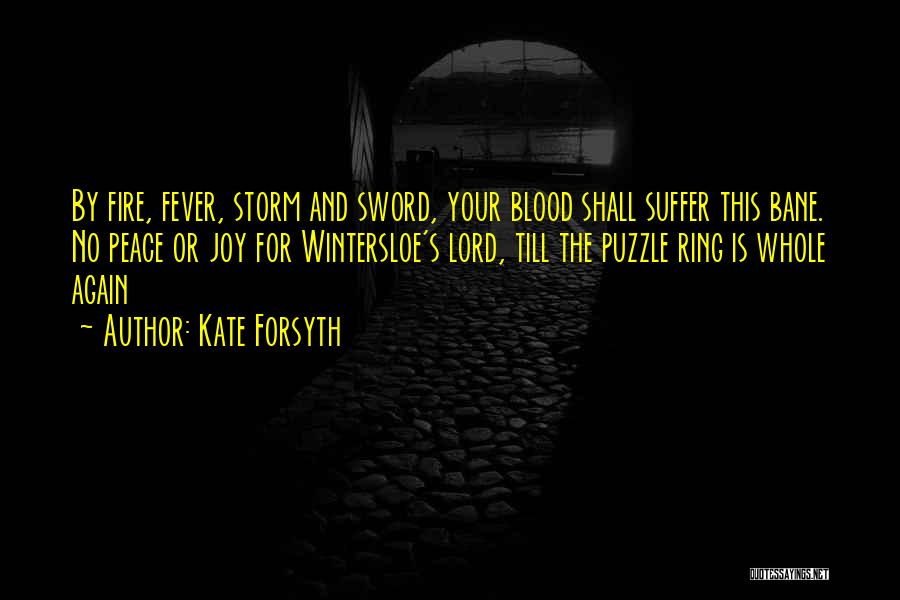 Forsyth Quotes By Kate Forsyth