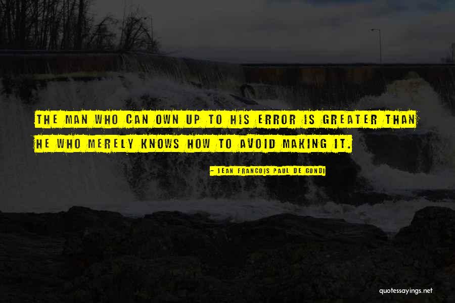 Fort Deposit Quotes By Jean Francois Paul De Gondi Fort Deposit Quotes By Jean Francois Paul De Gondi