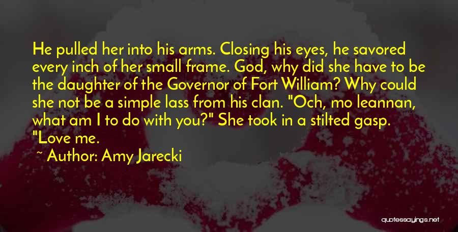 Fort Quotes By Amy Jarecki