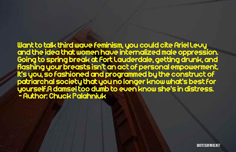 Fort Quotes By Chuck Palahniuk