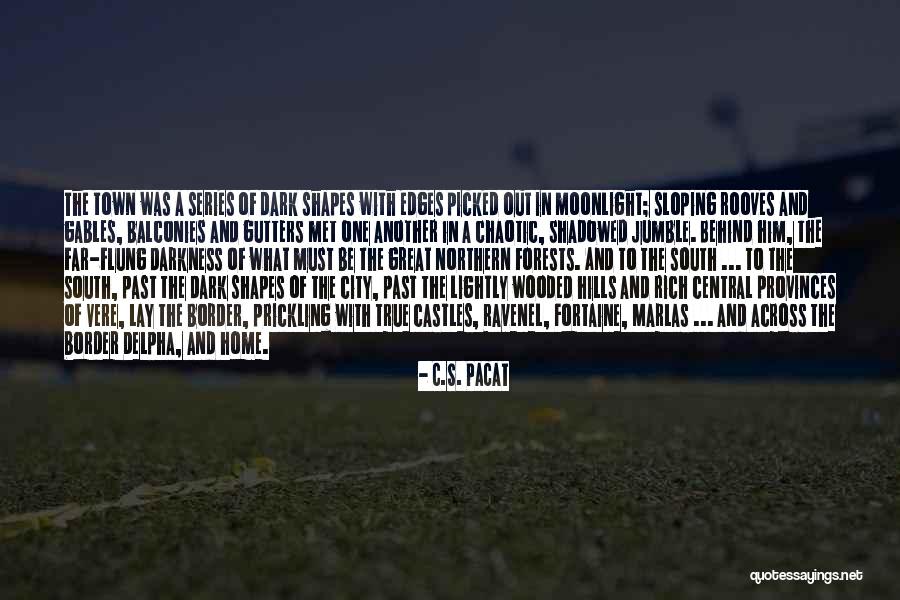 Fortaine Quotes By C.S. Pacat Fortaine Quotes By C.S. Pacat