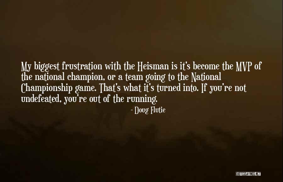 Fortalezca En Quotes By Doug Flutie Fortalezca En Quotes By Doug Flutie