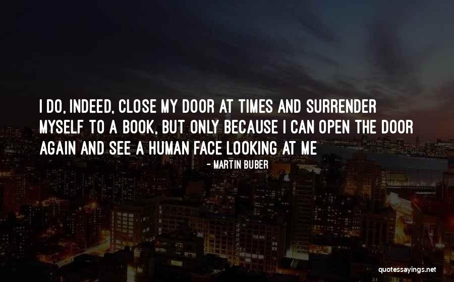 Fortalts Quotes By Martin Buber Fortalts Quotes By Martin Buber