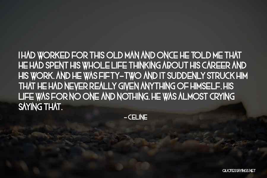 Fortane Quotes By Celine Fortane Quotes By Celine