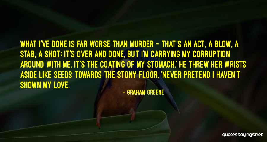 Fortareata Suomenlinna Quotes By Graham Greene Fortareata Suomenlinna Quotes By Graham Greene