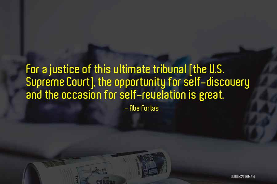 Fortas Abe Quotes By Abe Fortas Fortas Abe Quotes By Abe Fortas