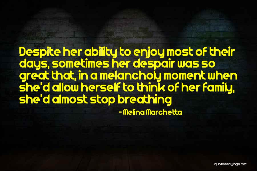 Fortase Xl Quotes By Melina Marchetta Fortase Xl Quotes By Melina Marchetta