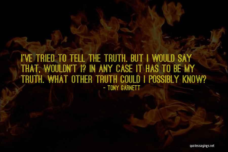 Fortebraccio Luceplan Quotes By Tony Garnett Fortebraccio Luceplan Quotes By Tony Garnett