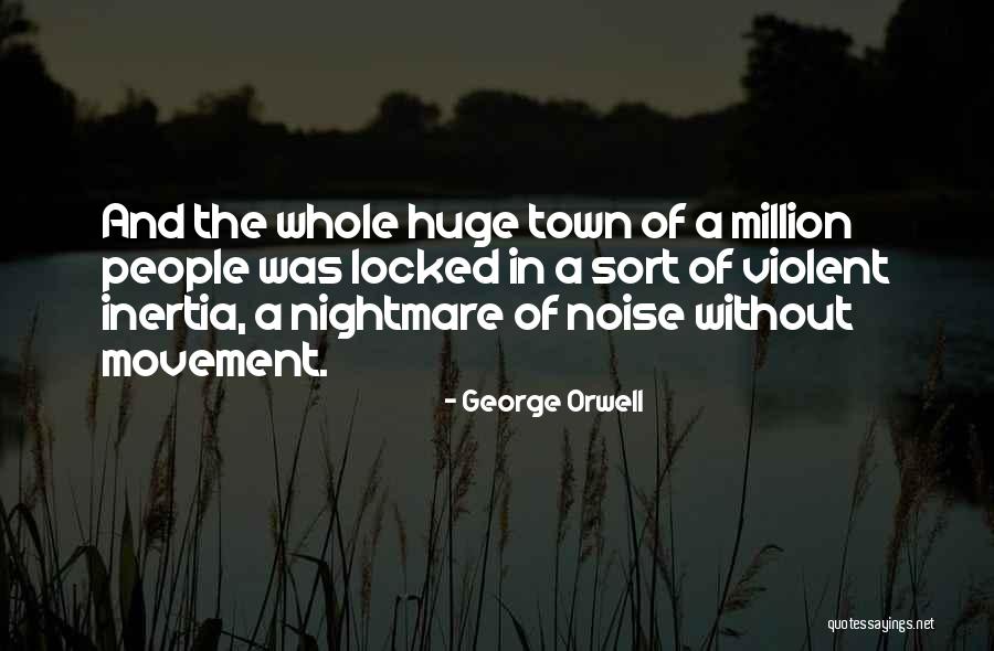 Forteca Ludowa Quotes By George Orwell Forteca Ludowa Quotes By George Orwell