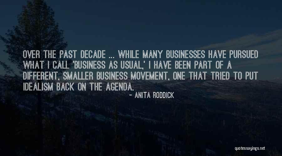 Fortelle Norsk Quotes By Anita Roddick Fortelle Norsk Quotes By Anita Roddick