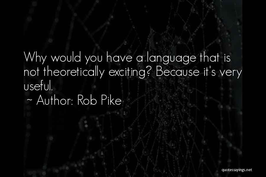 Fortenbaugh Michael Quotes By Rob Pike