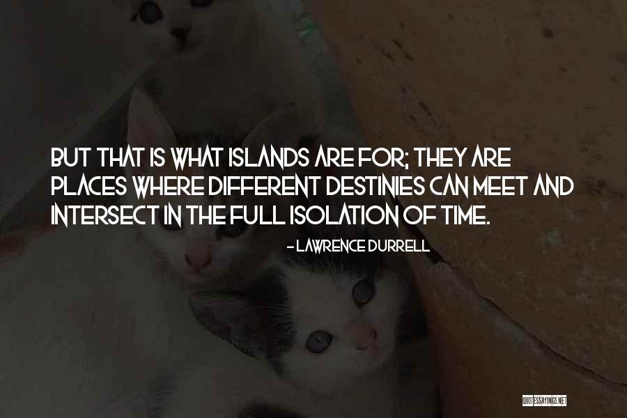 Fortey The Singing Quotes By Lawrence Durrell Fortey The Singing Quotes By Lawrence Durrell