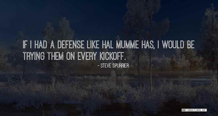 Fortgeschritten Englisch Quotes By Steve Spurrier Fortgeschritten Englisch Quotes By Steve Spurrier