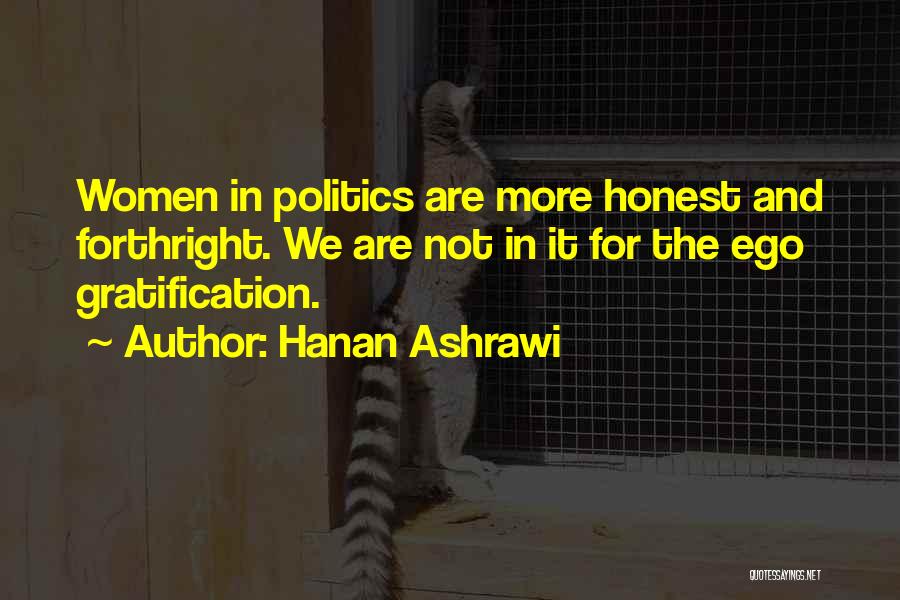 Forthright Quotes By Hanan Ashrawi