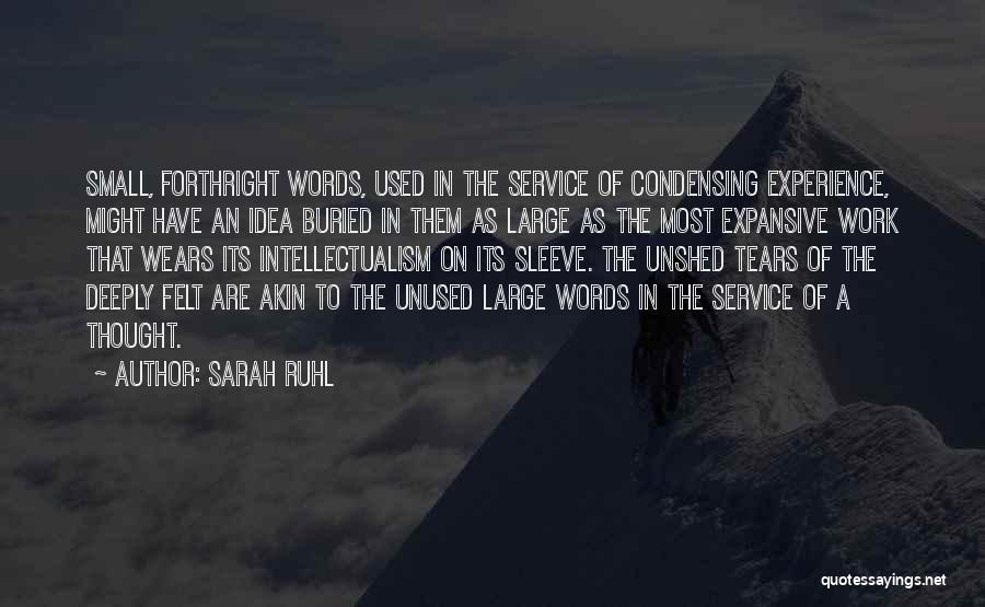 Forthright Quotes By Sarah Ruhl