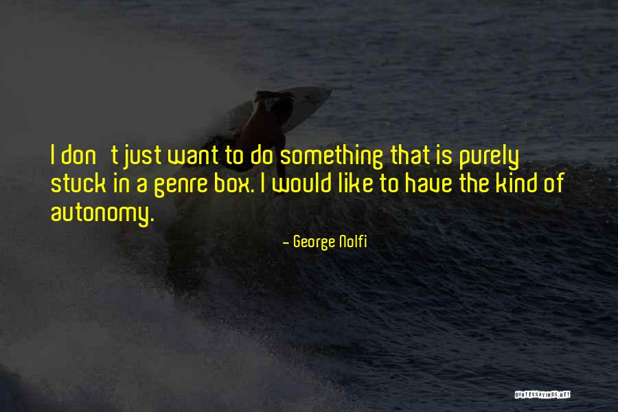 Forthrightness Thesaurus Quotes By George Nolfi Forthrightness Thesaurus Quotes By George Nolfi