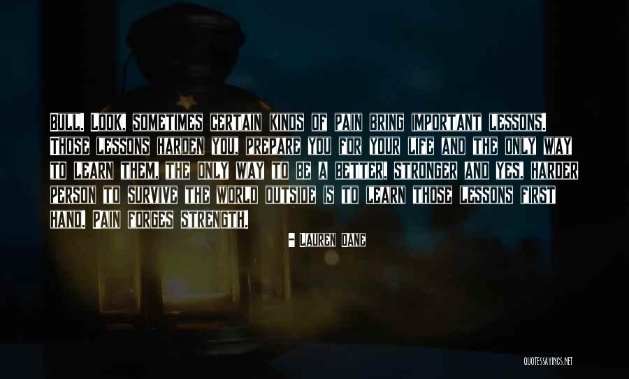 Forthuntherald Quotes By Lauren Dane Forthuntherald Quotes By Lauren Dane