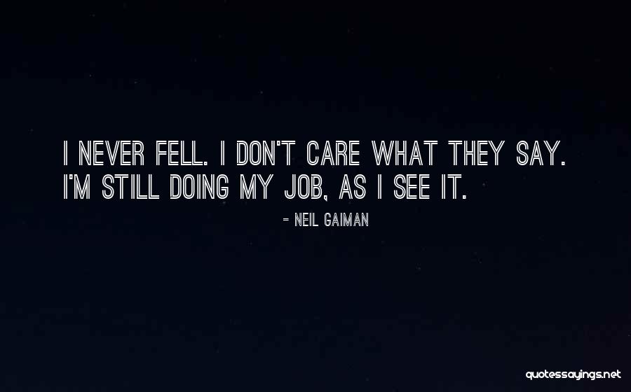 Fortier 26 Quotes By Neil Gaiman Fortier 26 Quotes By Neil Gaiman