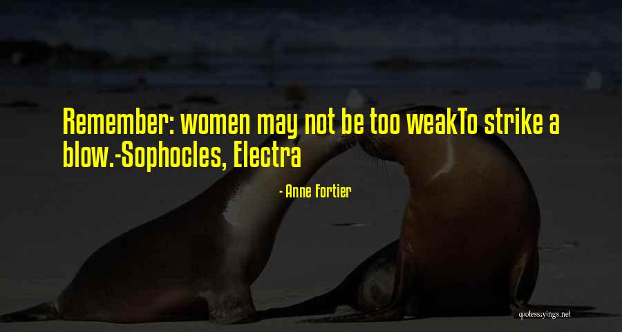 Fortier Inc Quotes By Anne Fortier Fortier Inc Quotes By Anne Fortier