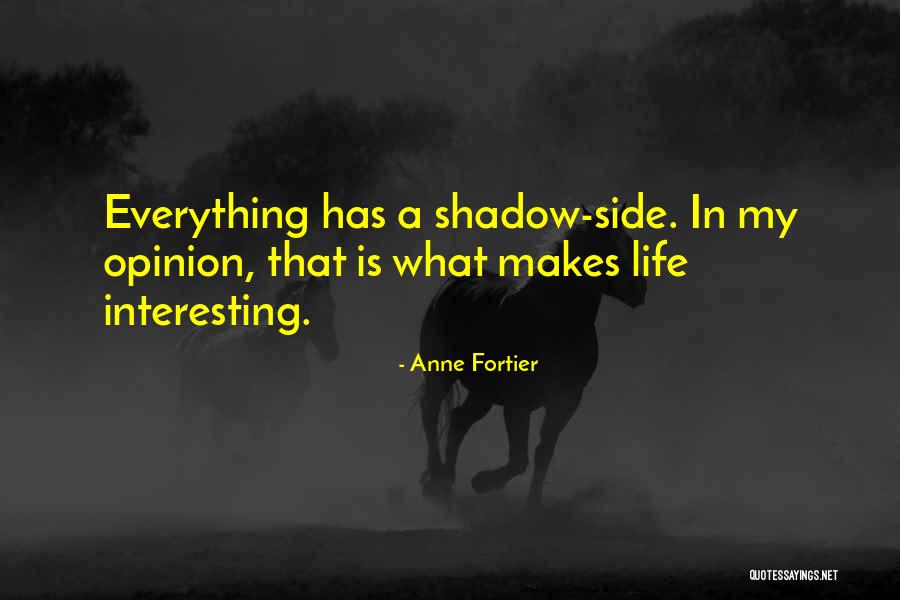 Fortier Inc Quotes By Anne Fortier Fortier Inc Quotes By Anne Fortier
