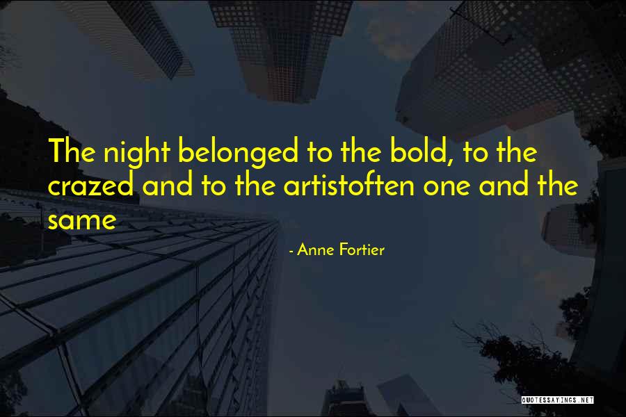 Fortier Inc Quotes By Anne Fortier Fortier Inc Quotes By Anne Fortier