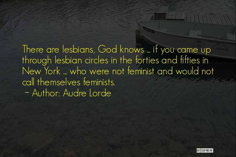 Forties Quotes By Audre Lorde