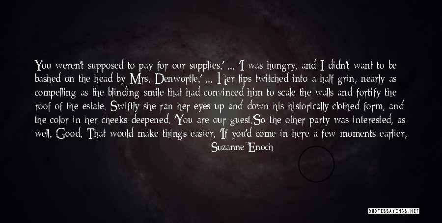 Fortify Quotes By Suzanne Enoch Fortify Quotes By Suzanne Enoch