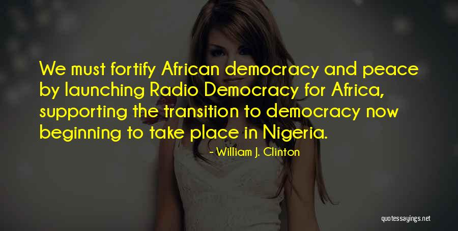 Fortify Quotes By William J. Clinton Fortify Quotes By William J. Clinton