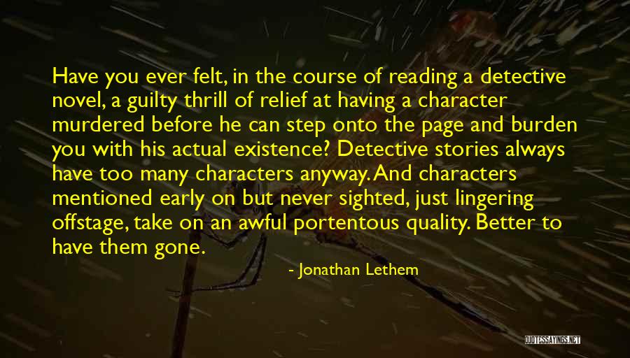 Fortime Quotes By Jonathan Lethem Fortime Quotes By Jonathan Lethem