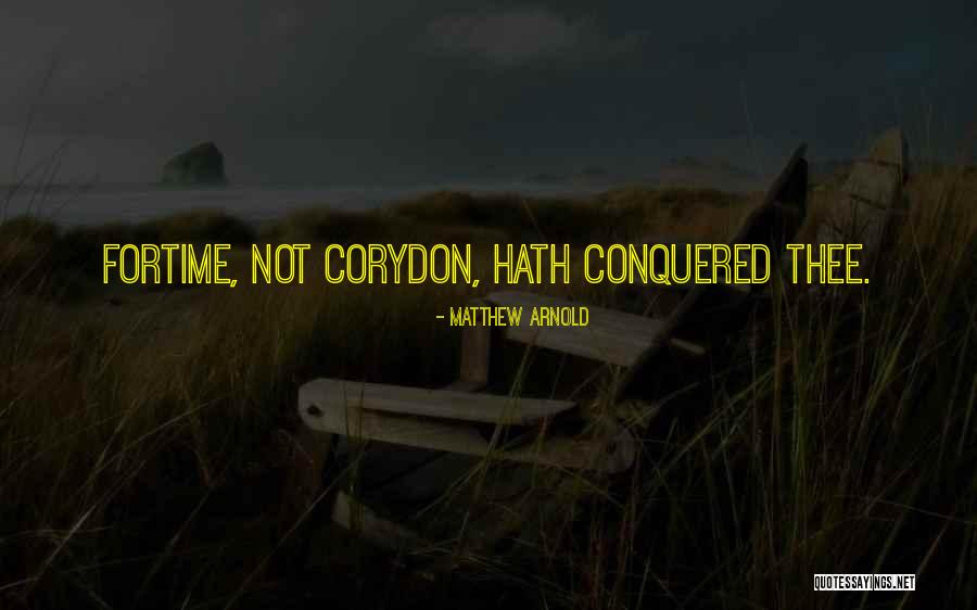 Fortime Quotes By Matthew Arnold Fortime Quotes By Matthew Arnold