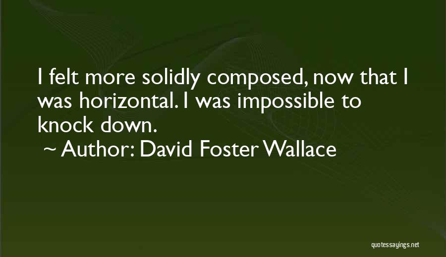Fortinbras In Hamlet Quotes By David Foster Wallace