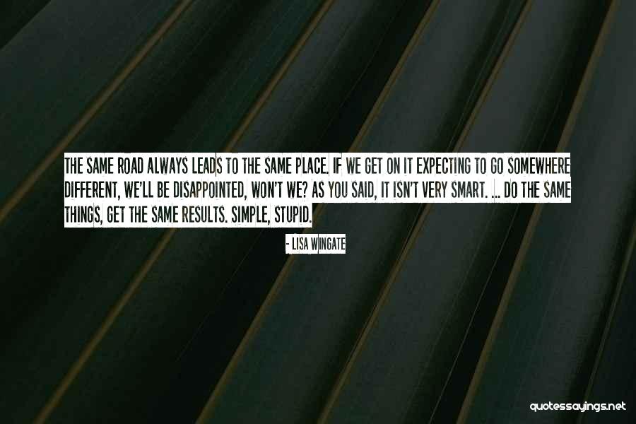 Fortiter Fideliter Quotes By Lisa Wingate Fortiter Fideliter Quotes By Lisa Wingate