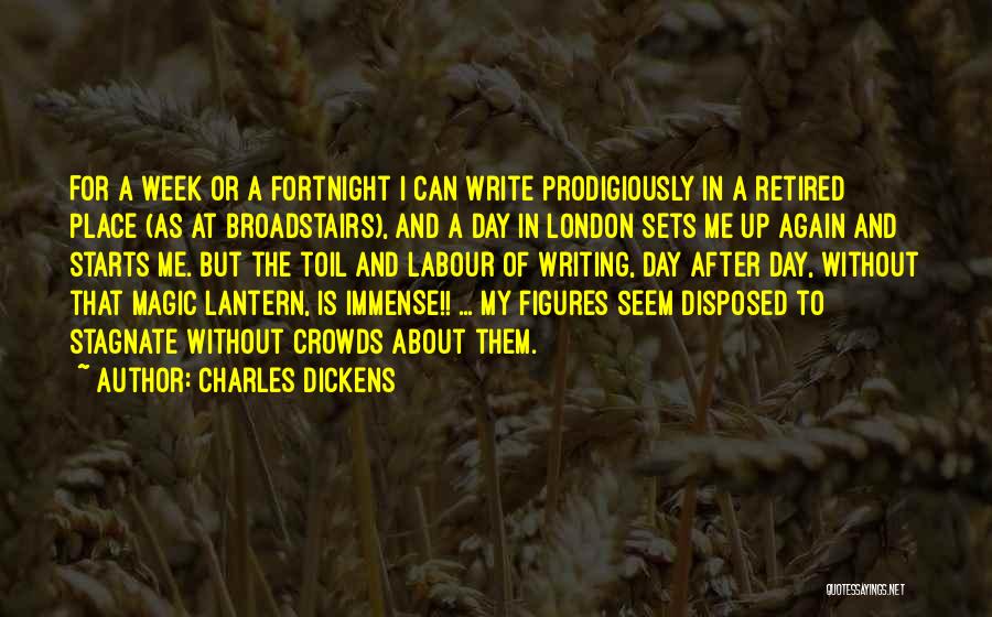 Fortnight Quotes By Charles Dickens