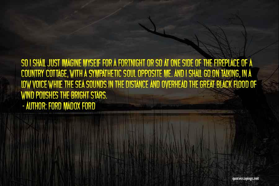 Fortnight Quotes By Ford Madox Ford