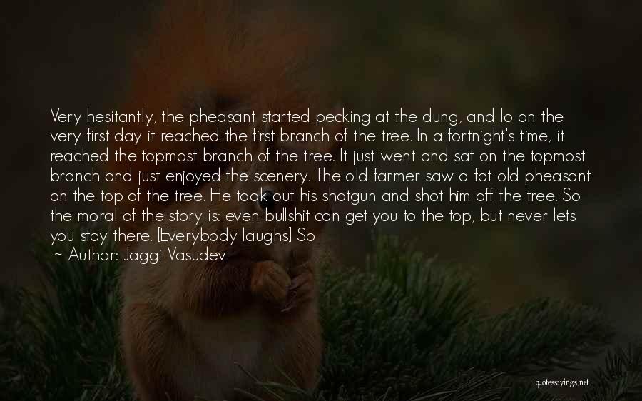 Fortnight Quotes By Jaggi Vasudev