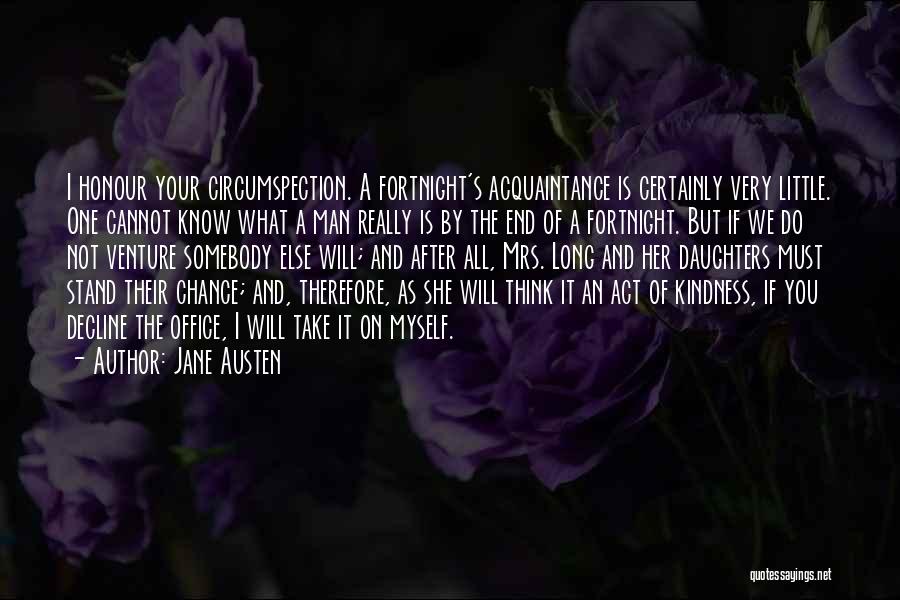 Fortnight Quotes By Jane Austen