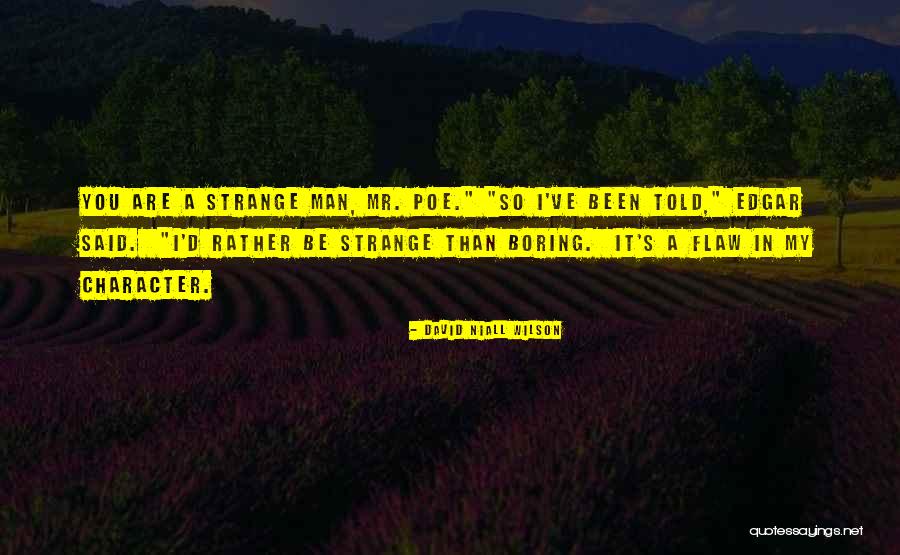 Fortnums Tea Quotes By David Niall Wilson Fortnums Tea Quotes By David Niall Wilson