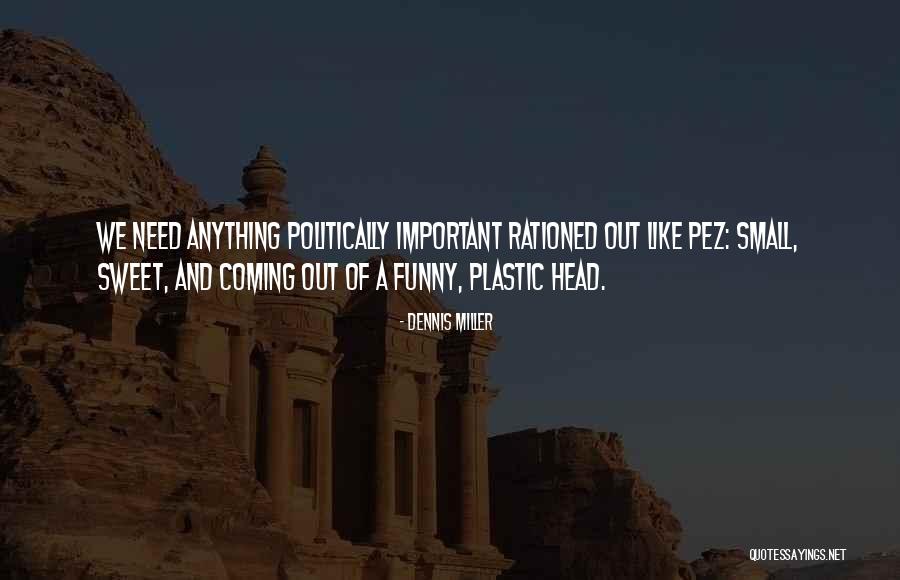 Fortnums Usa Quotes By Dennis Miller Fortnums Usa Quotes By Dennis Miller