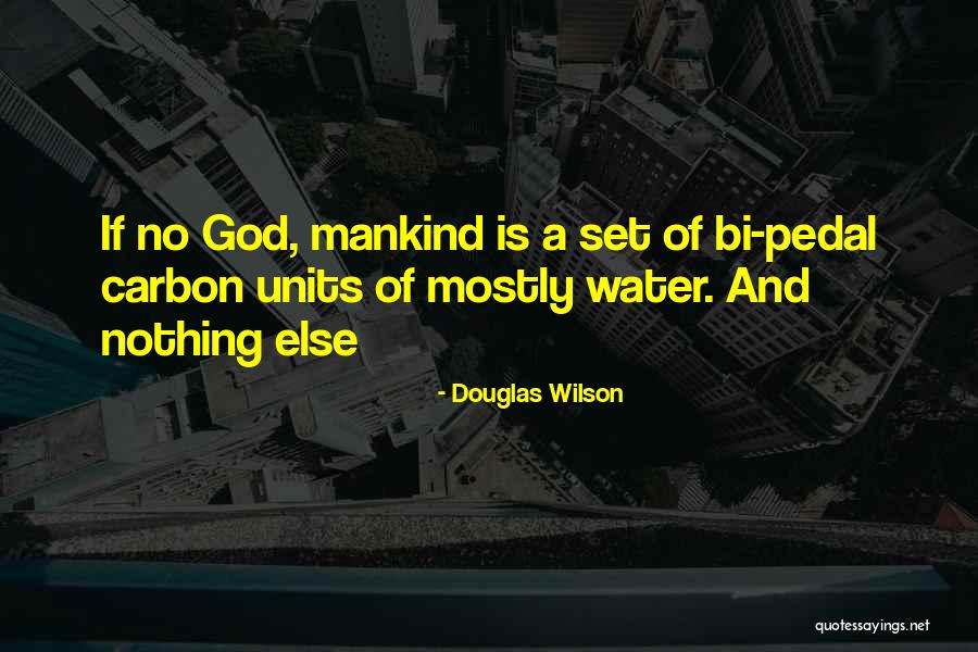 Forton Polymer Quotes By Douglas Wilson Forton Polymer Quotes By Douglas Wilson