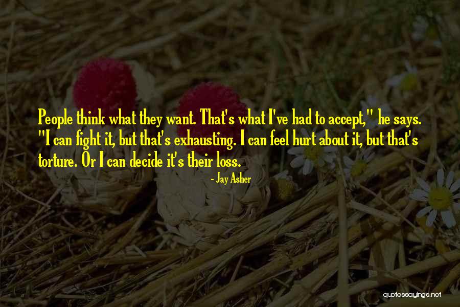 Fortovia Quotes By Jay Asher Fortovia Quotes By Jay Asher