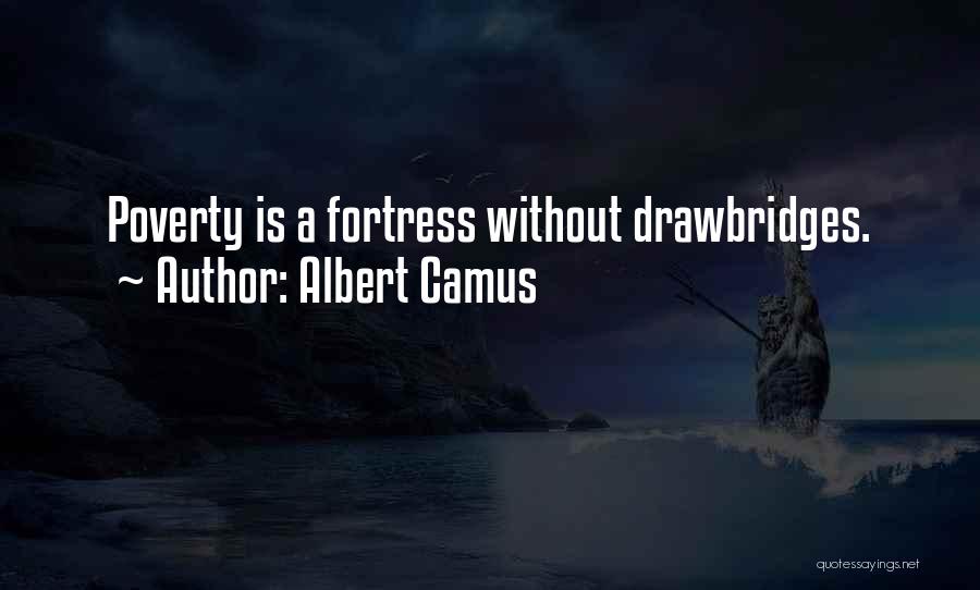 Fortress Quotes By Albert Camus