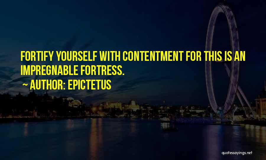 Fortress Quotes By Epictetus