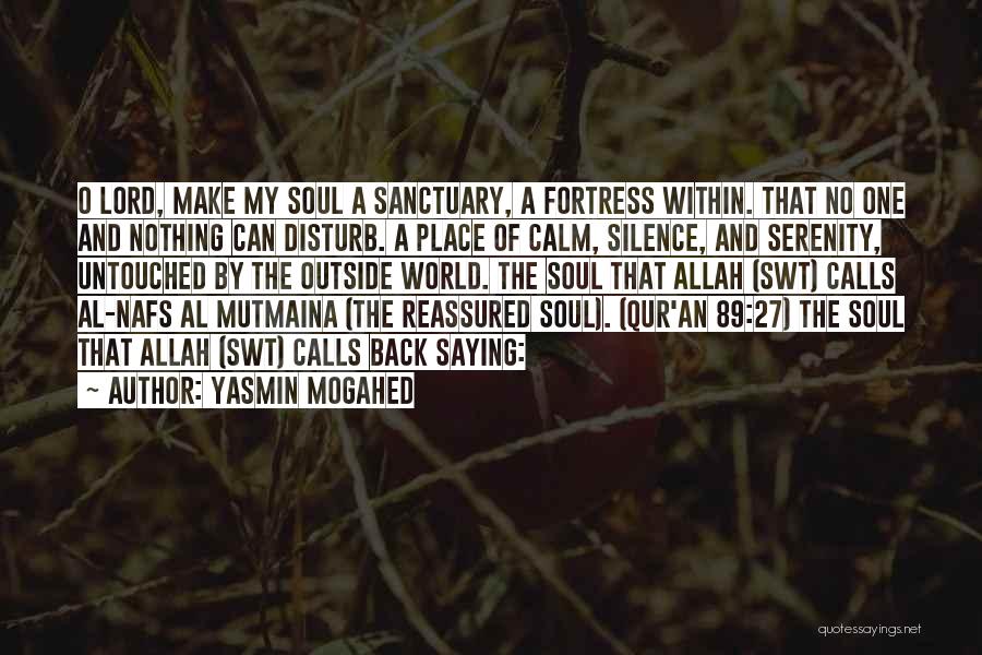 Fortress Quotes By Yasmin Mogahed