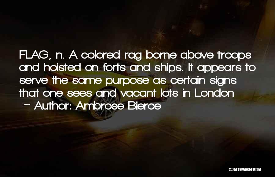 Forts Quotes By Ambrose Bierce