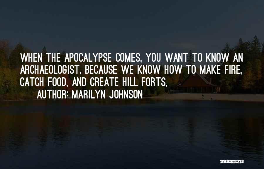 Forts Quotes By Marilyn Johnson