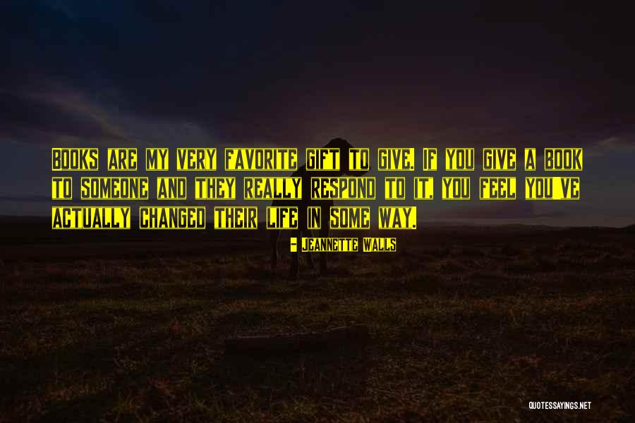Fortsatte Quotes By Jeannette Walls Fortsatte Quotes By Jeannette Walls